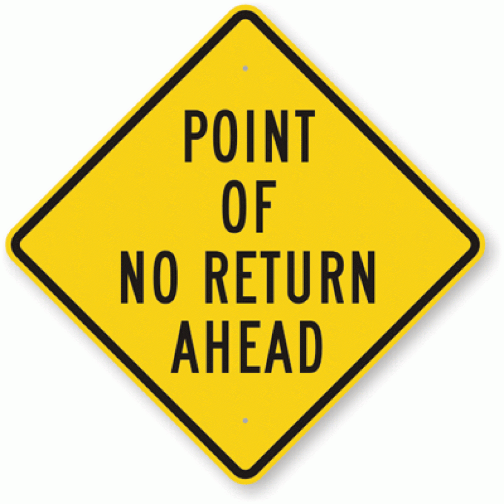 Point-Of-No-Return-Sign-K-9803