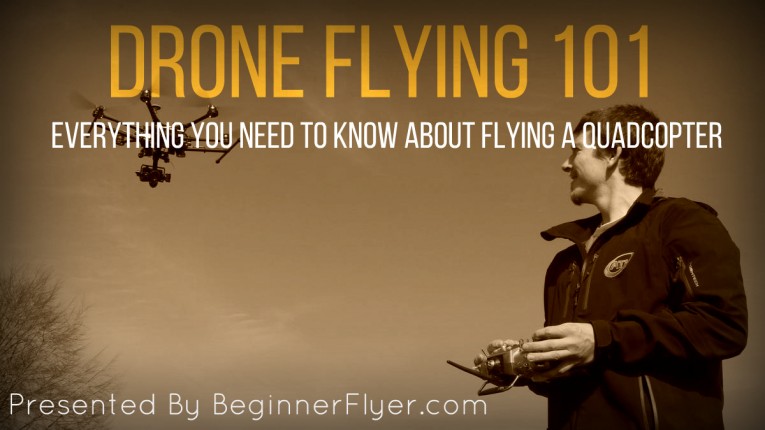 The Basics of How to Fly a Drone